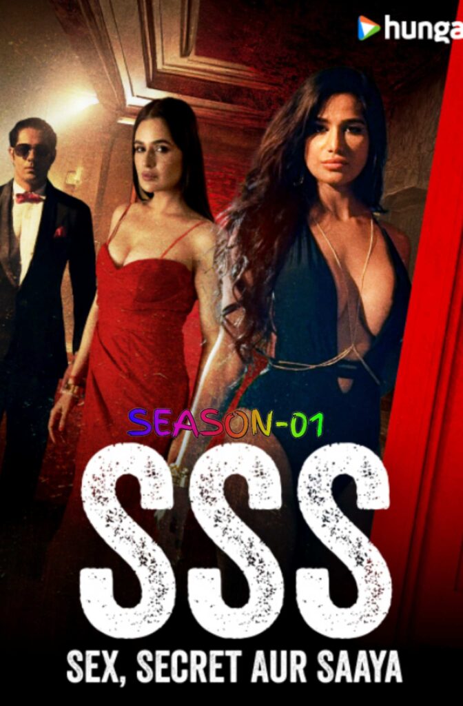 Free SSS – Sex Secret Aur Saaya (2024) Hindi Completed Web Series HEVC ESub