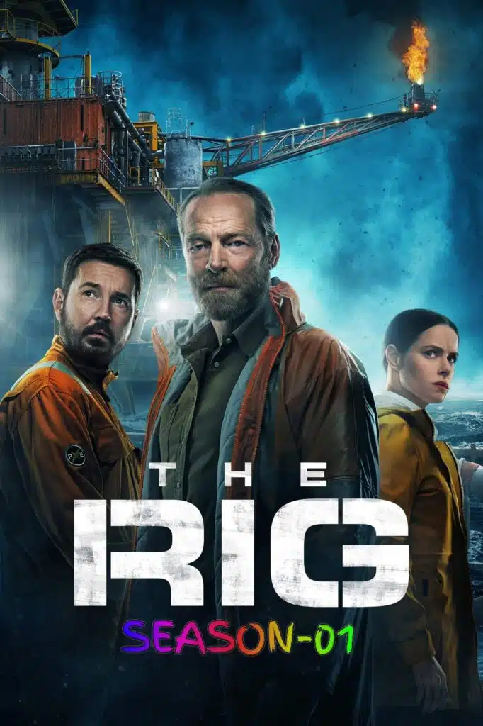 Free The Rig S01 (2023) (Hindi + English) Dual Audio Completed Web Series HEVC ESub